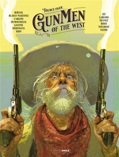 Gunmen of the West. Vol. 1 | Tiburce Oger