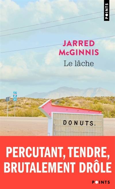 Le lâche | Jarred McGinnis, Marc Amfreville