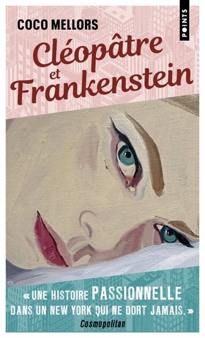 Cléopâtre et Frankenstein | Coco Mellors, Marie de Premonville