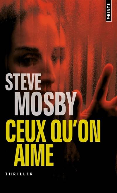 Ceux qu'on aime | Steve Mosby, Clement Baude