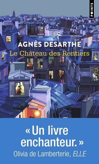 Le château des rentiers | Agnes Desarthe