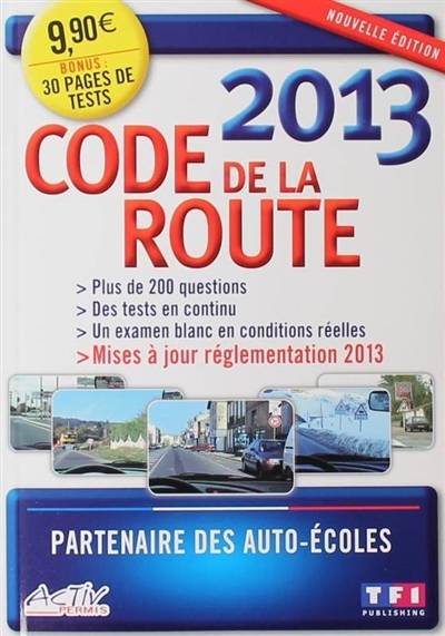 Code de la route 2013 | Activ permis