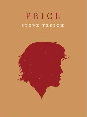 Price | Steve Tesich, Janine Hérisson