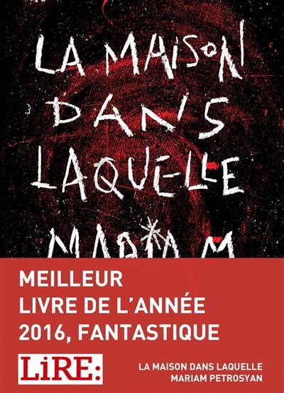 La maison dans laquelle | Mariam Petrosyan, Raphaëlle Pache