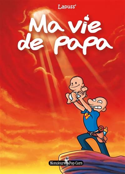 Ma vie de papa | Stéphane Lapuss'