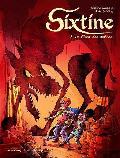 Sixtine. Vol. 2. Le chien des ombres | Frédéric Maupomé, Aude Soleilhac