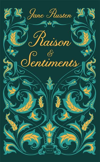 Raison et sentiments | Jane Austen, Alain Sainte-Marie