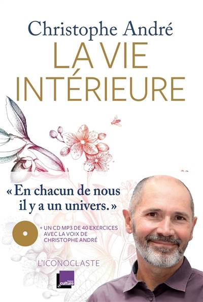 La vie intérieure | Christophe André