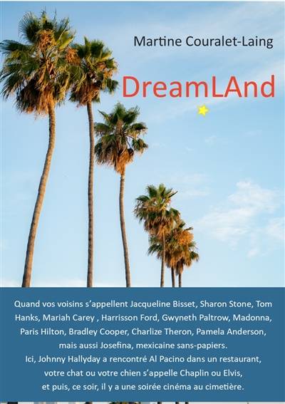 DreamLAnd | Martine Couralet-Laing