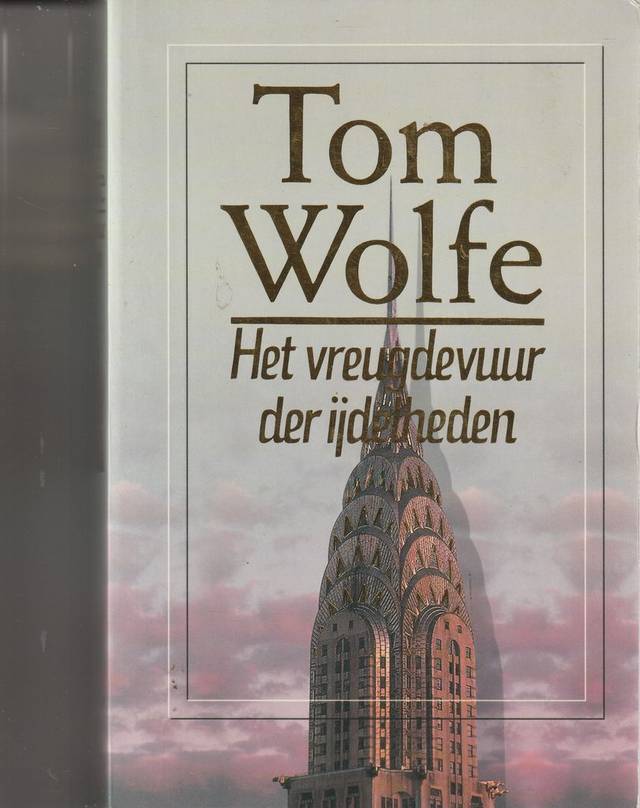 Het vreugdevuur der ijdelheden | Tom Wolfe