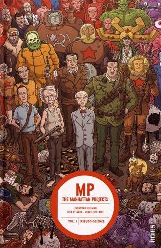 MP : the Manhattan projects. Vol. 1. Pseudo-science | Jonathan Hickman, Nick Pitarra, Ryan Browne, Jordie Bellaire, Alex Nikolavitch Racunica