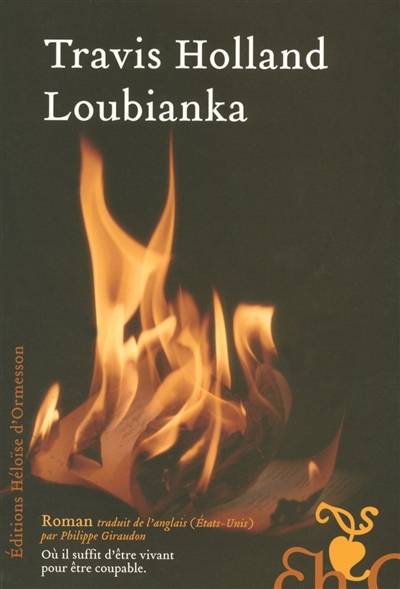 Loubianka | Travis Holland, Philippe Giraudon