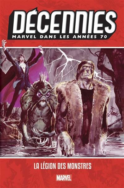 Décennies Marvel. Dans les années 70 : la légion des monstres | Janice Cohen, Marie Severin, Benjamin Viette, Stephane Le Troedec, Khaled Tadil, Jerome Wicky