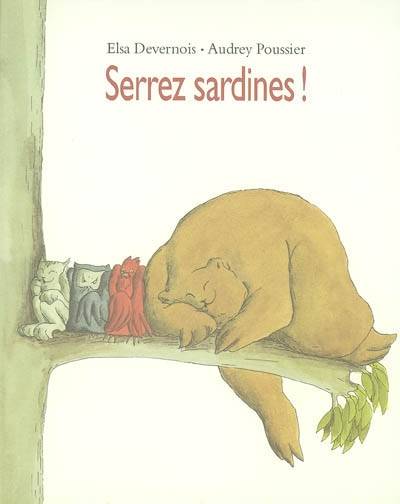 Serrez sardines ! | Elsa Devernois, Audrey Poussier