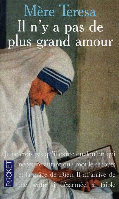 Il n'y a pas de plus grand amour | Teresa, LaVonne Neff, Jean-Francois Colosimo