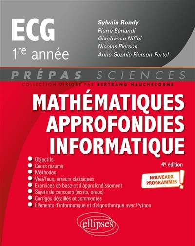 Mathématiques approfondies informatique, ECG 1re année : nouveaux programmes | Sylvain Rondy, Pierre Berlandi, Gianfranco Niffoi, Anne-Sophie Pierson-Fertel, Nicolas Pierson