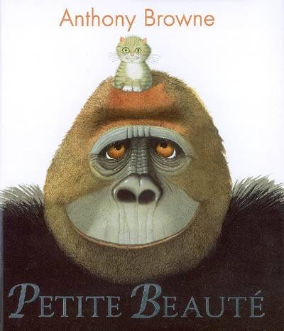 Petite beauté | Anthony Browne, Elisabeth Duval