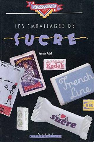 Les Emballages de sucre | Pascale Pujol