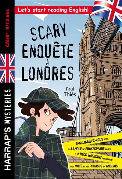 Scary enquête à Londres | Paul Thies, Pascal Phan