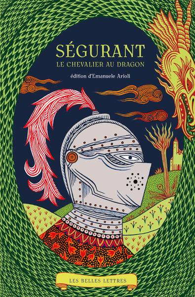 Ségurant : le chevalier au dragon | Emanuele Arioli, Emanuele Arioli