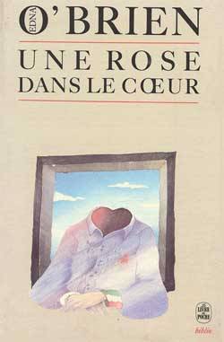 Un coeur fanatique. Vol. 2. Une rose dans le coeur | Edna O'Brien, Philip Roth, Leo Dile