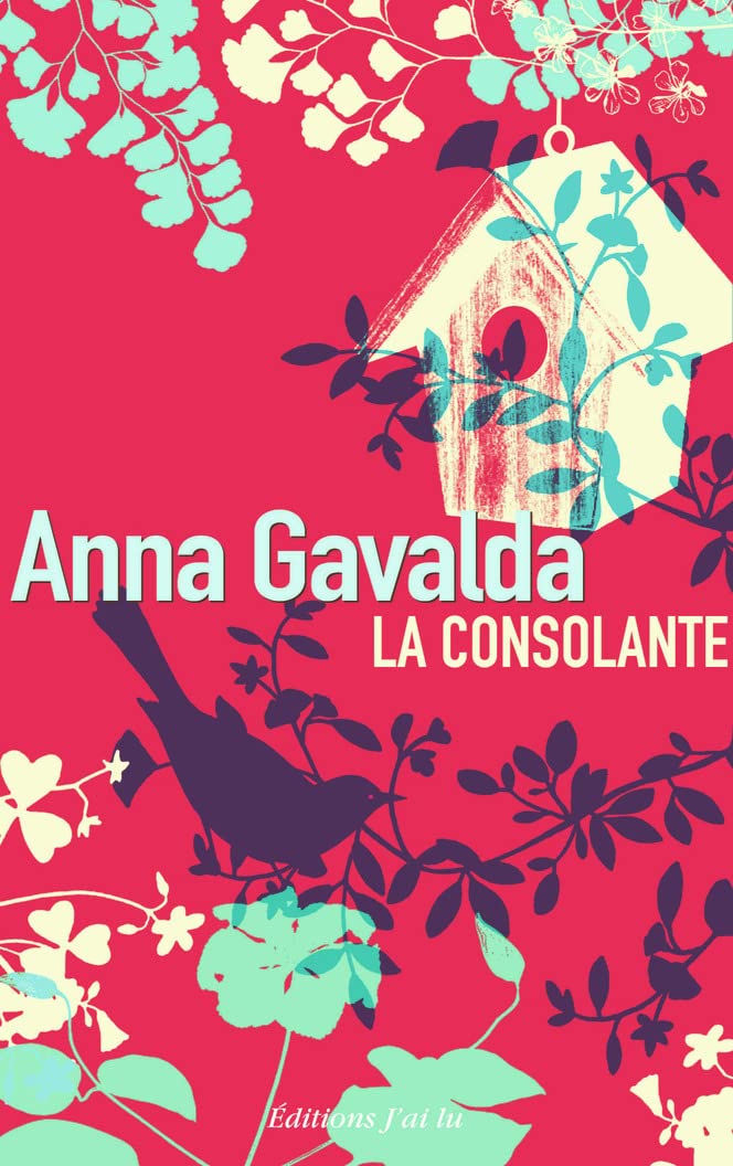 La consolante d’Anna Gavalda