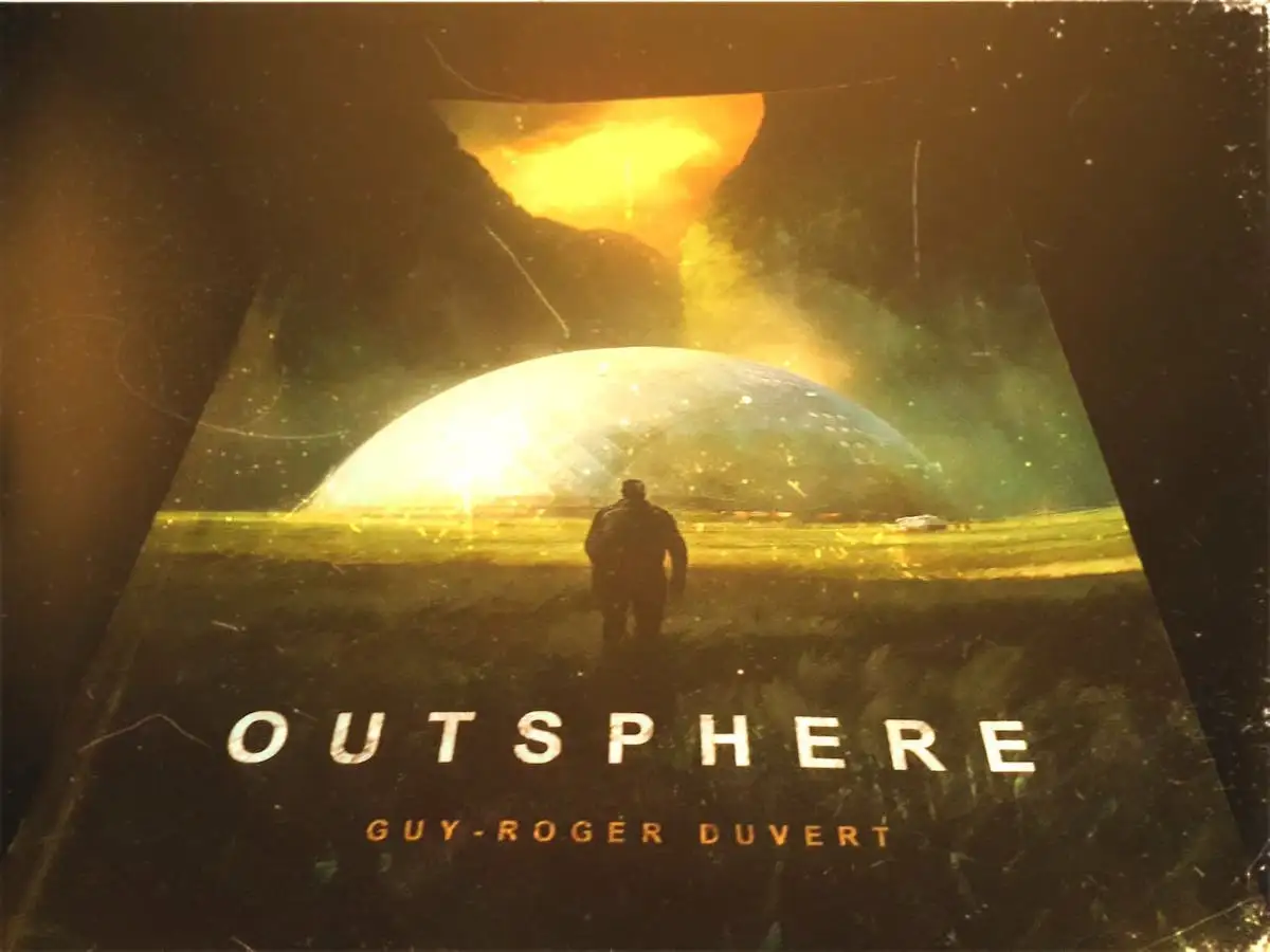 « Outsphere » : Une saga de SF surprenante​