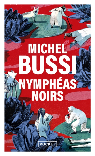 Nymphéas Noirs, de Michel Bussi