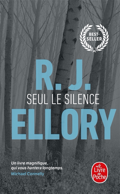 Seul, le silence R.J.Ellory