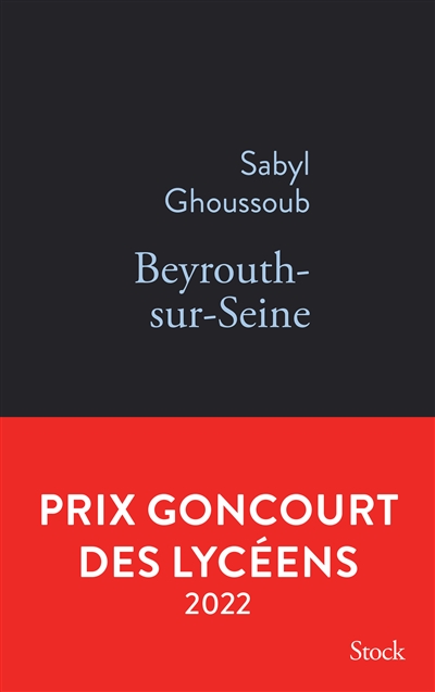 Beyrouth-sur-Seine de Sabyl Ghoussoub