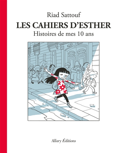 Les cahiers d’Esther Riad Sattouf