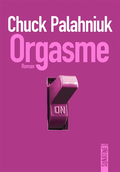 Orgasme, de Chuck Palahniuk